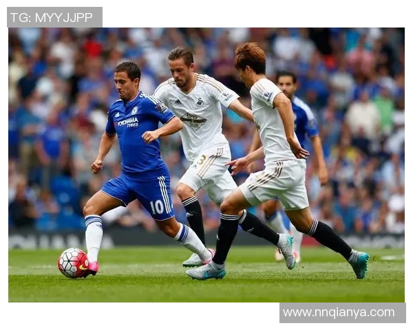 切尔西与斯旺西对决分析：战术解析与球员表现展望